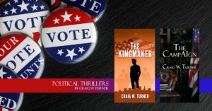 political thrillers, craig w. turner, elections, politics, campaigns, artificial intelligence, ai